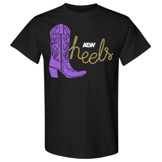 AEW Heels These Heels Were Made For Walking T-Shirt T-Shirt PW Catalog
