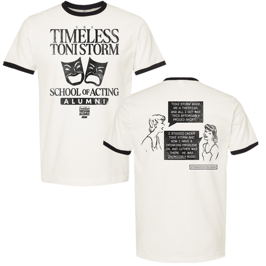 Toni Storm Timeless Toni Storm School of Acting T-Shirt T-Shirt PW Catalog