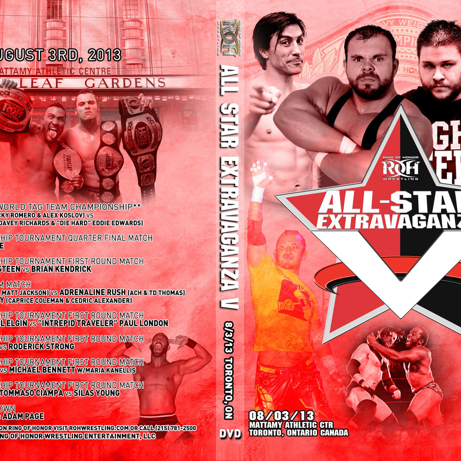 All Star Extravaganza V- Toronto, ON 8/3/13 (DVD)