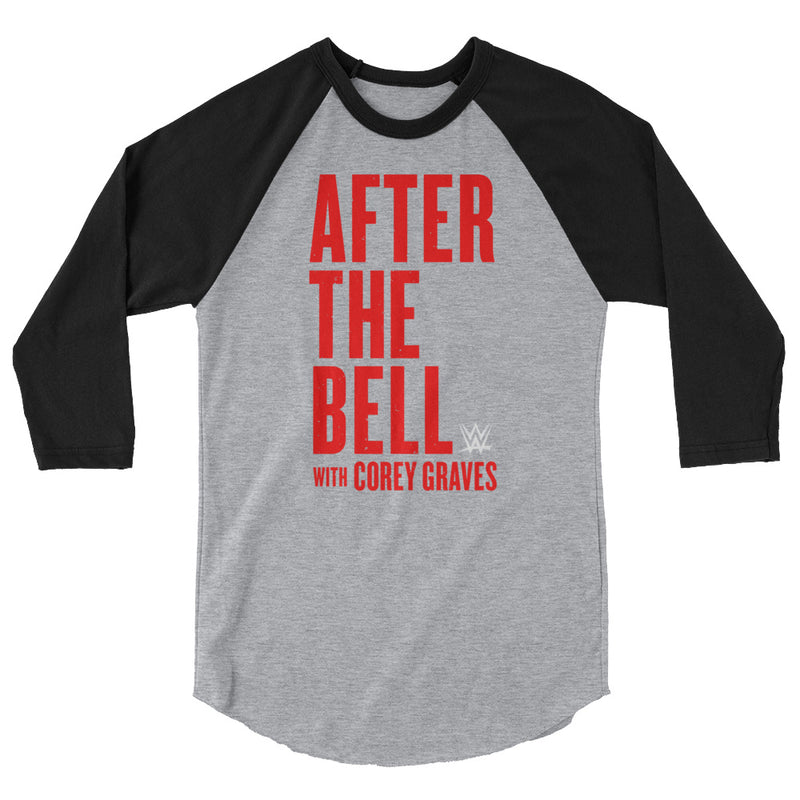 After The Bell With Corey Graves 3/4 Sleeve Raglan Shirt