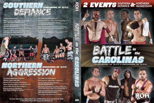 Battle In The Carolinas- Spartanburg, SC & Greensboro, NC 12/3/11 & 12/4/11 (2 Disc Set)