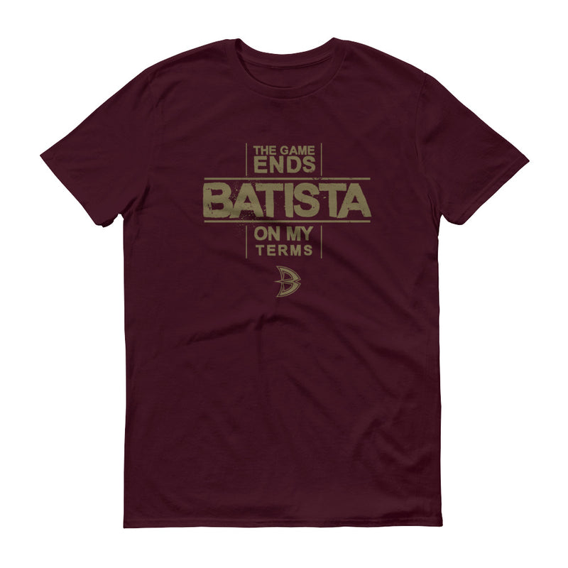 Batista "The Game Ends On My Terms" T-Shirt
