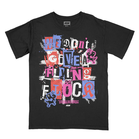 The Brawling Birds We Don't Give a Flying Flock T-Shirt PW Catalog