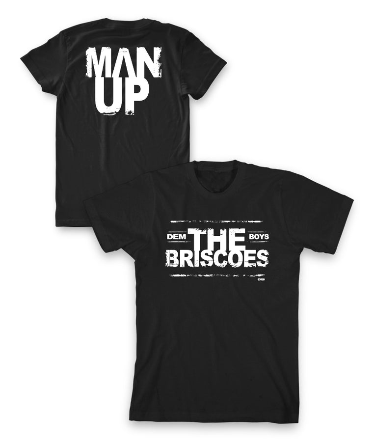 BRISCOES "MAN UP" T-SHIRT