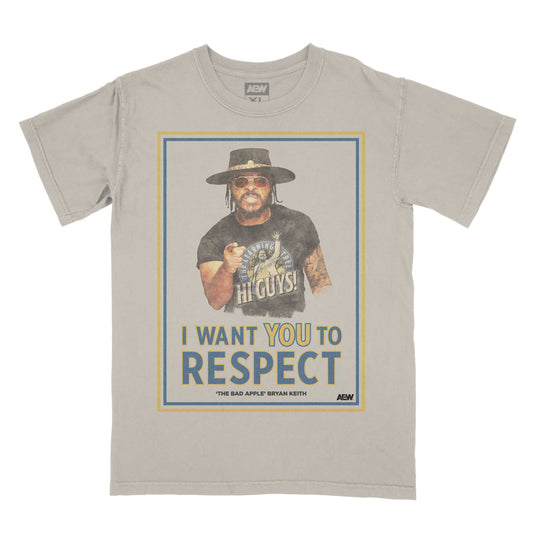 Bryan Keith I Want You to Respect T-Shirt T-Shirt PW Catalog