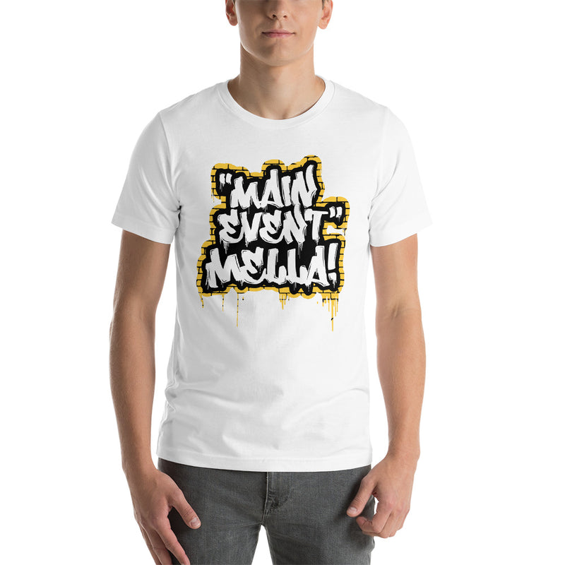 Carmella "Main Event Mella!" Unisex T-Shirt