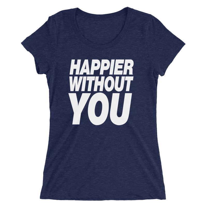 Sami Zayn "Happier Without You" Tri-Blend Women's T-Shirt T-Shirt PW Catalog