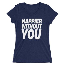 Sami Zayn "Happier Without You" Tri-Blend Women's T-Shirt T-Shirt PW Catalog
