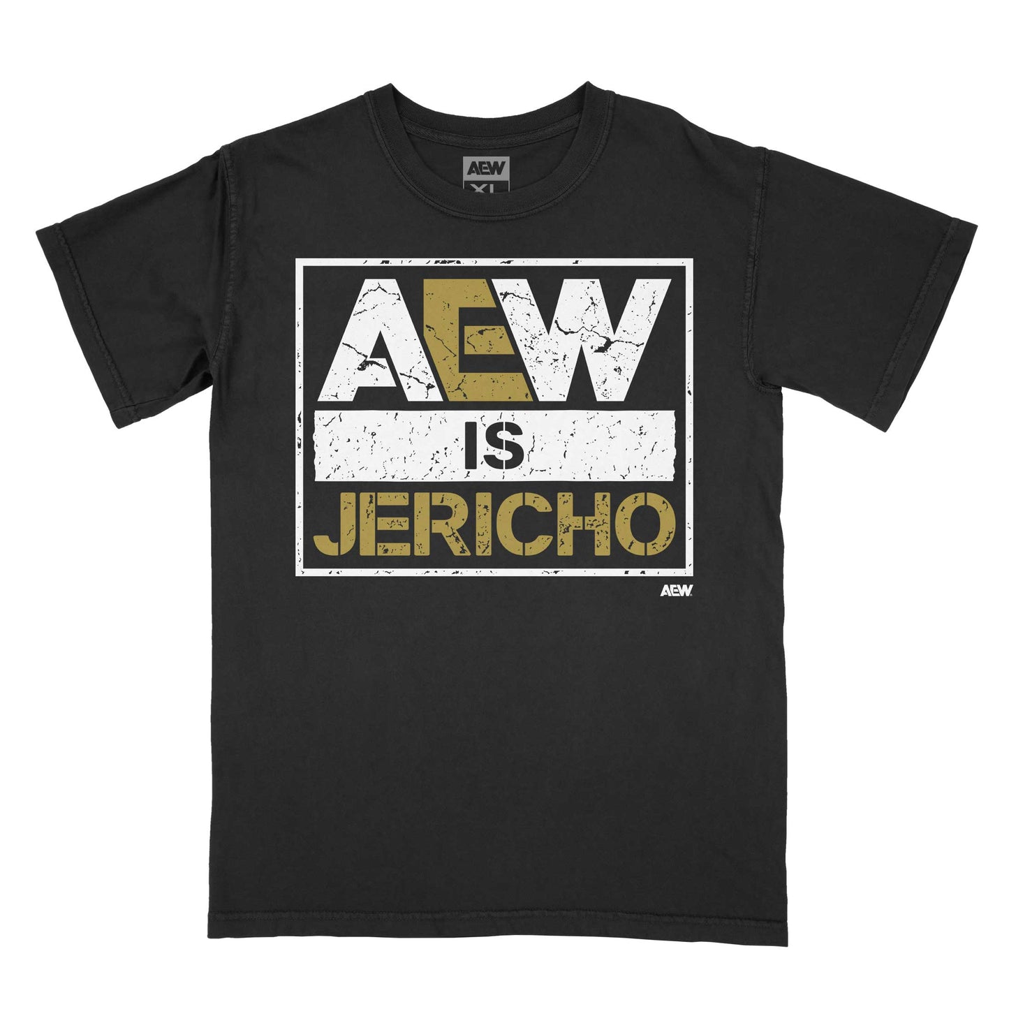 Chris Jericho AEW is JERICHO T-Shirt T-Shirt PW Catalog