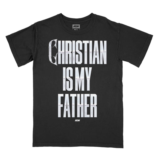 Christian Cage Christian is My Father T-Shirt T-Shirt PW Catalog