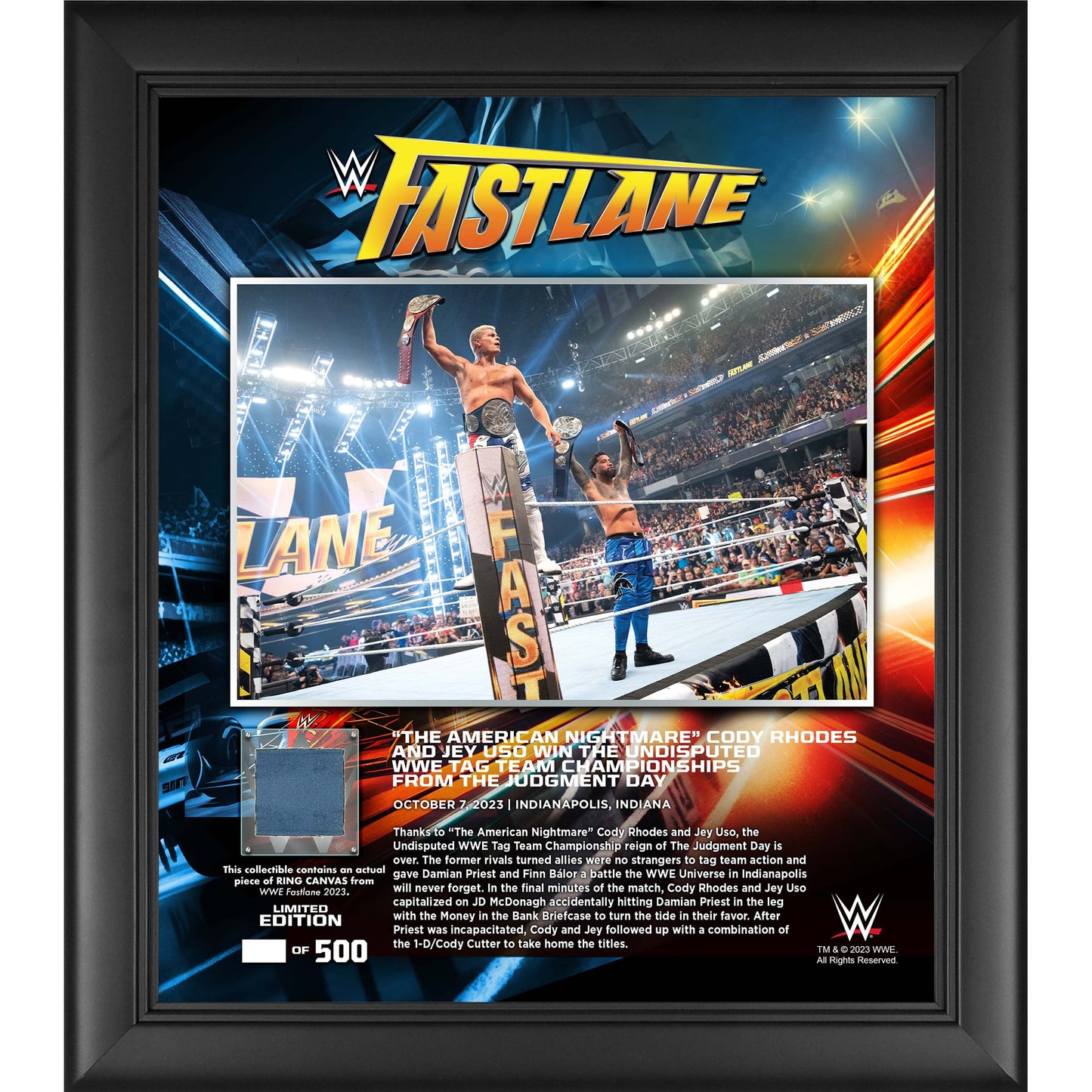Cody Rhodes and Jey Uso WWE Framed 15" x 17" 2023 Fastlane Collage with a Piece of Match-Used Canvas - Limited Edition of 500