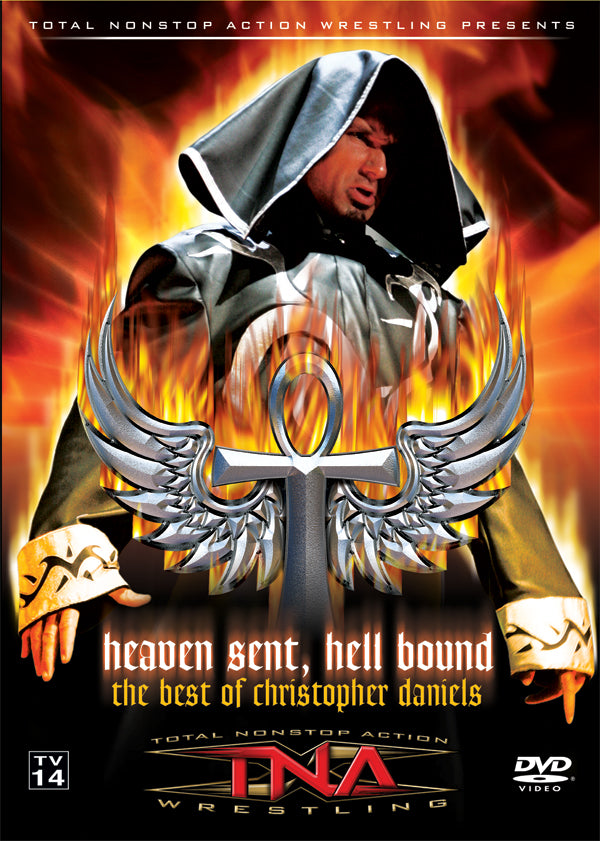 Heaven Sent Hell Bound: The Best of Christopher Daniels
