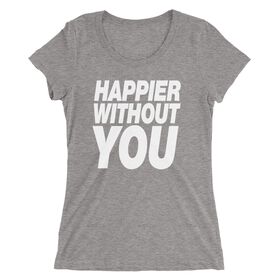 Sami Zayn "Happier Without You" Tri-Blend Women's T-Shirt T-Shirt PW Catalog