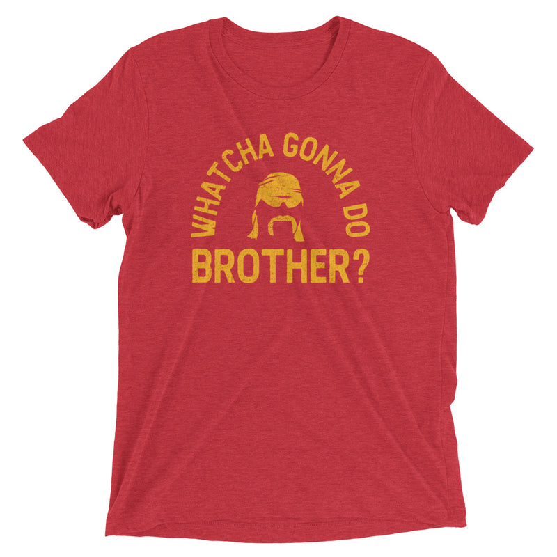 Hulk Hogan "Whatcha Gonna Do Brother?" Tri-Blend T-Shirt