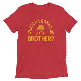 Hulk Hogan "Whatcha Gonna Do Brother?" Tri-Blend T-Shirt