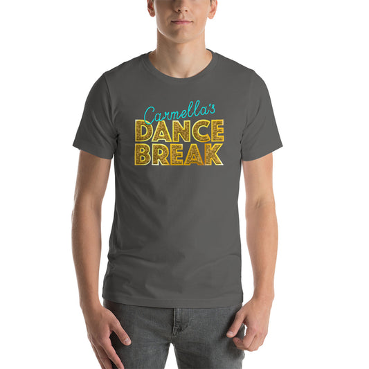 Carmella "Carmella's Dance Break" Unisex T-Shirt T-Shirt PW Catalog