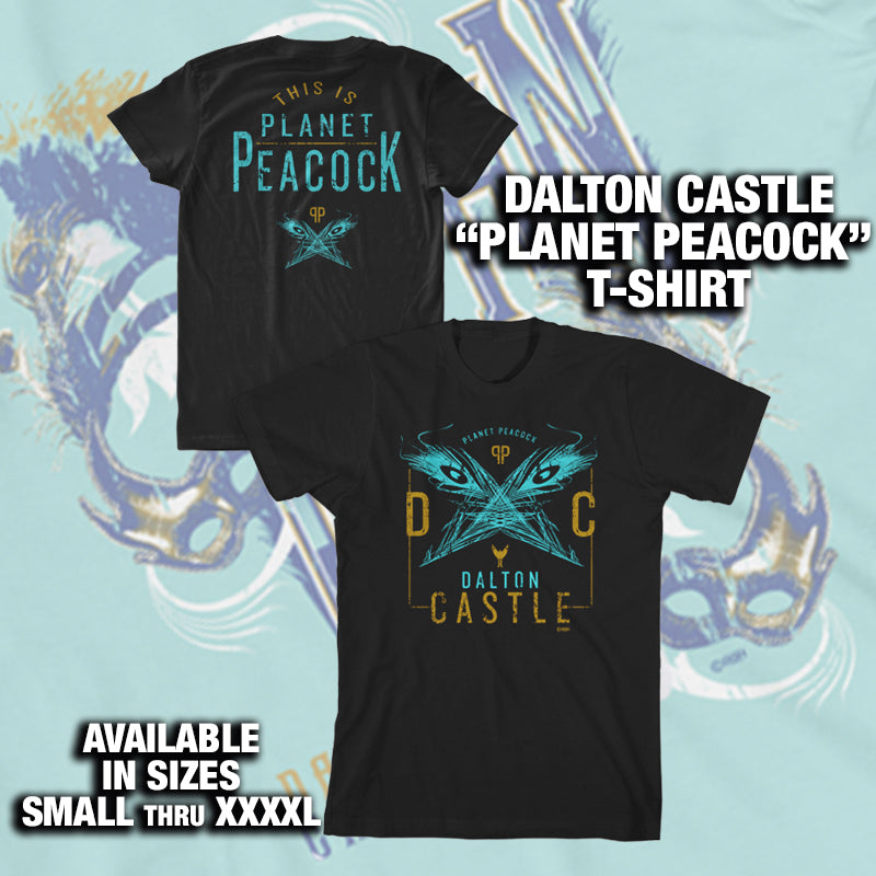 DALTON CASTLE "THIS IS PLANET PEACOCK" T-SHIRT