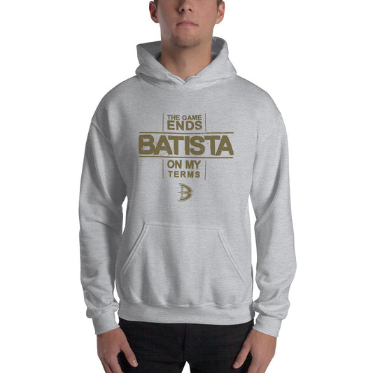 Batista "The Game Ends On My Terms" Pullover Hoodie Sweatshirt Sweatshirt PW Catalog