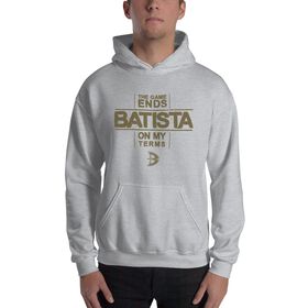 Batista "The Game Ends On My Terms" Pullover Hoodie Sweatshirt
