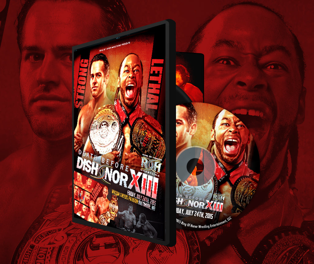 07/24/15 DEATH BEFORE DISHONOR XIII - BALTIMORE, MD (DVD)
