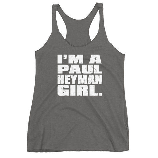 Paul Heyman "I'm a Paul Heyman Girl" Women's Racerback Tank Top Tank Top PW Catalog