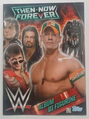 WWE Then Now Forever Stickers Album 2016 From Italy