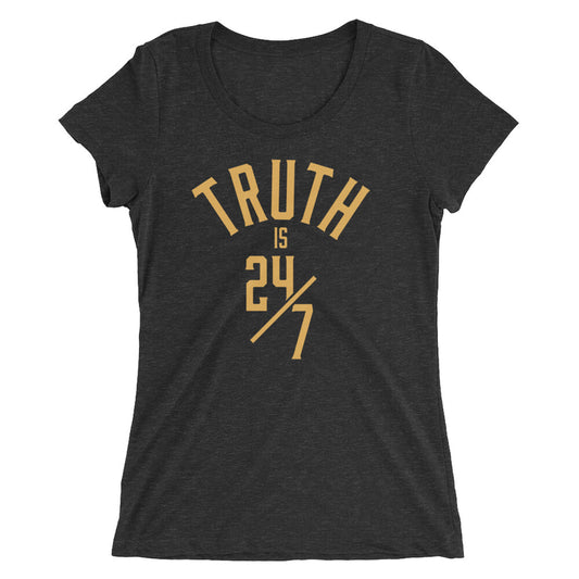 R-Truth "Truth is 24/7" Wordmark Women's Tri-Blend T-Shirt T-Shirt PW Catalog