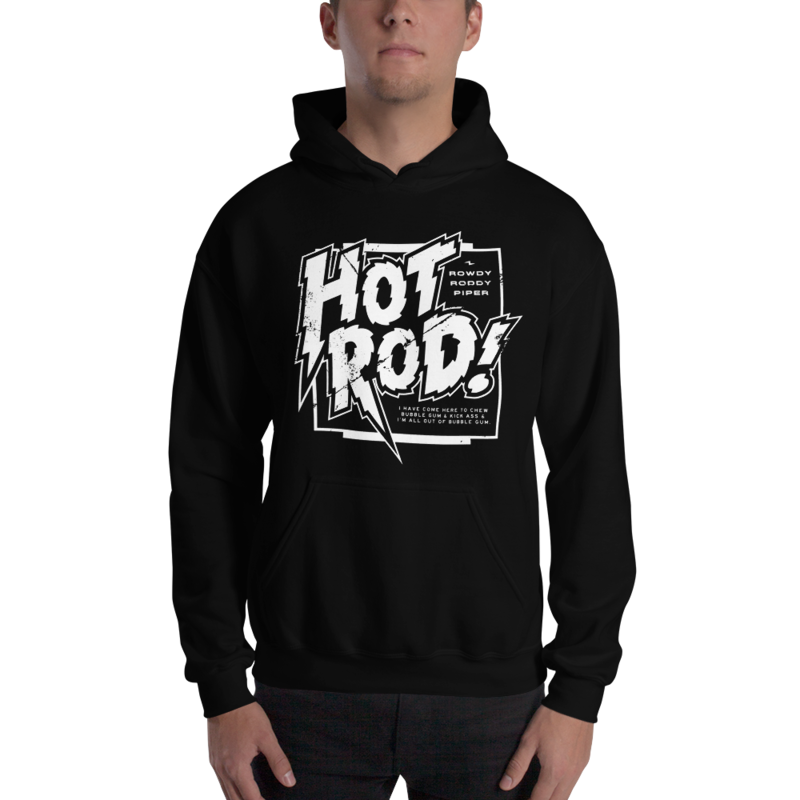 Roddy Piper "Hot Rod!" Pullover Hoodie Sweatshirt