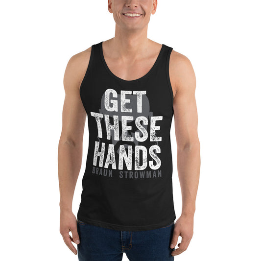 Braun Strowman "Get These Hands" Unisex Tank Top Tank Top PW Catalog