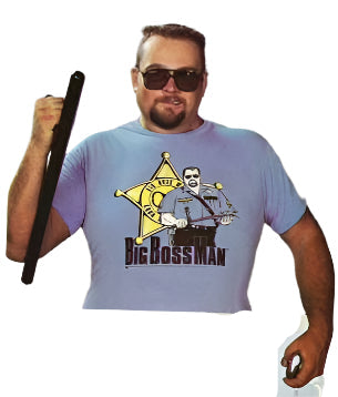 Big Boss Man T-shirt Pwcatalog