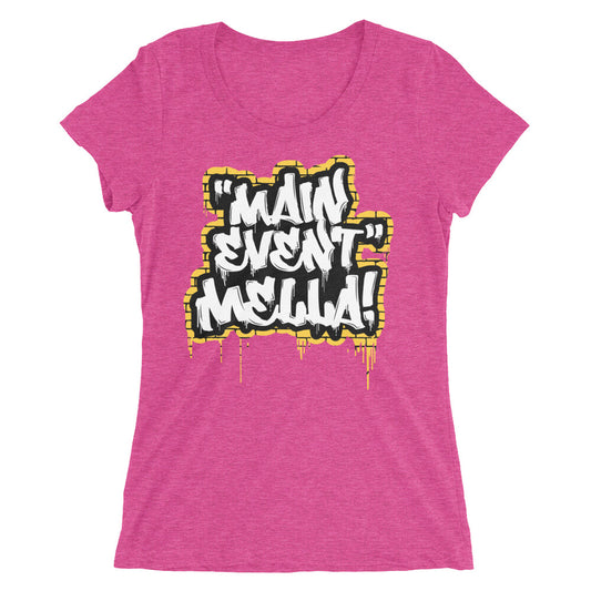 Carmella "Main Event Mella!" Women's Tri-Blend T-shirt T-Shirt PW Catalog