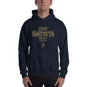 Batista "The Game Ends On My Terms" Pullover Hoodie Sweatshirt