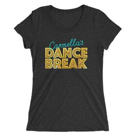 Carmella "Carmella's Dance Break" Women's Tri-Blend T-Shirt