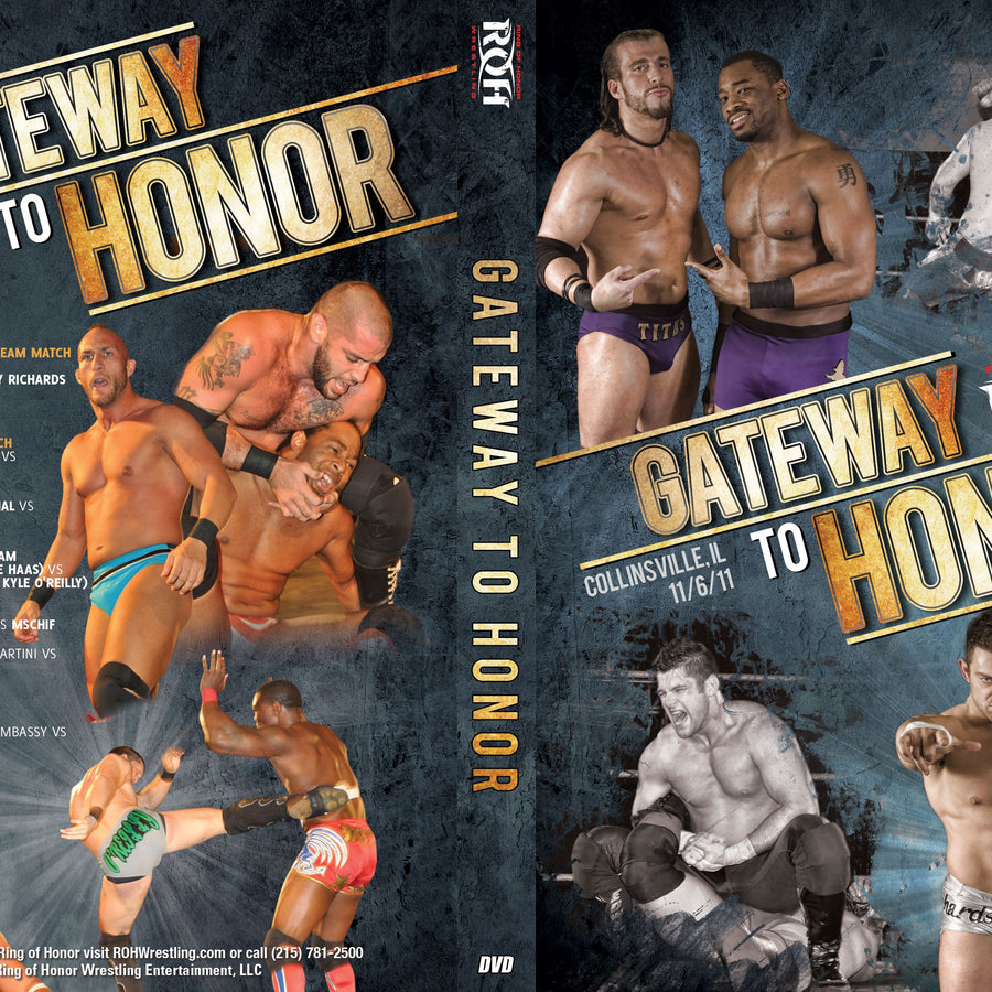 Gateway To Honor- Collinsville, IL 11/06/11(DVD)