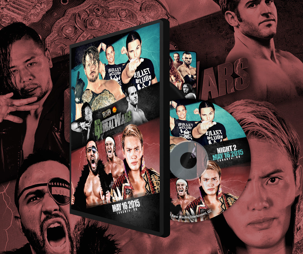 05/16/15 GLOBAL WARS 15 NIGHT 2 - Toronto, Ontario (DVD)