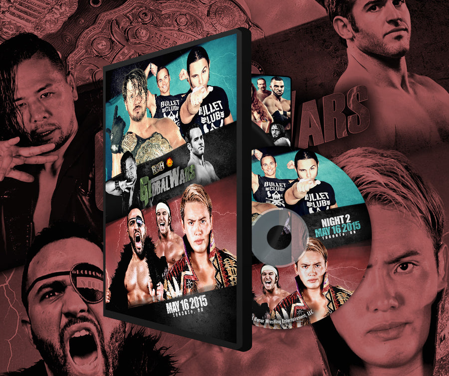 05/16/15 GLOBAL WARS 15 NIGHT 2 - Toronto, Ontario (DVD)