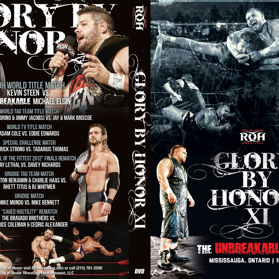 Glory By Honor XI- Mississauga, Ontario 10/13/12 (DVD)