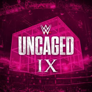 WWE: Uncaged IX 2019