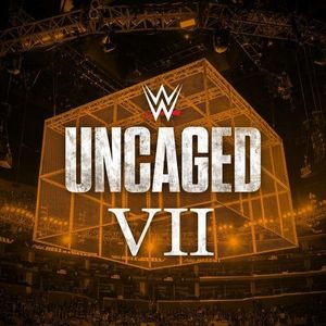 WWE: Uncaged VII 2019