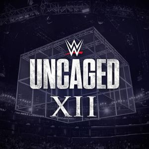 WWE: Uncaged XII 2020