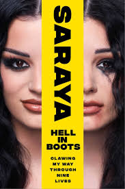 Saraya Hell in Boots: Clawing My Way Through Nine Lives Books PWcatalog