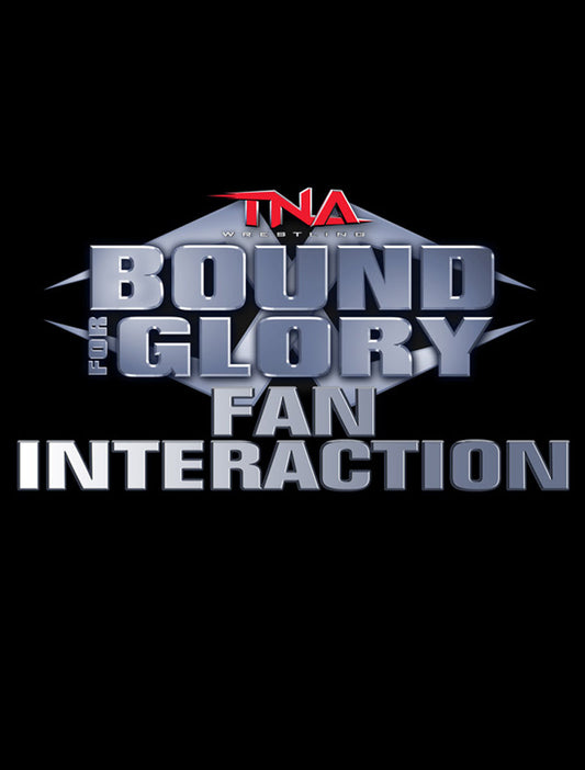 TNA Bound For Glory Fan Interaction