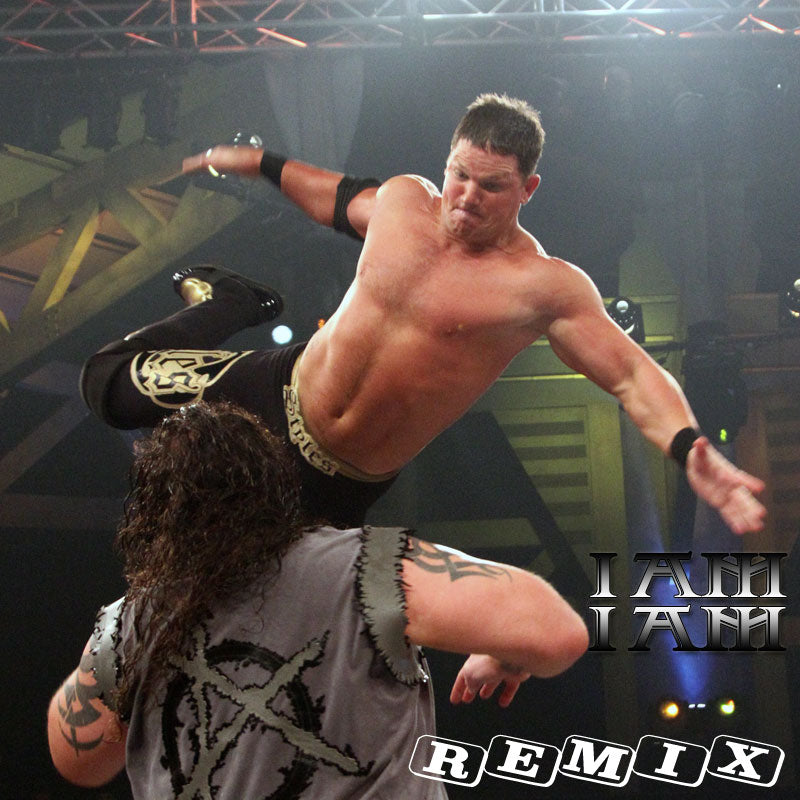 I AM I AM (AJ Styles '11 remix)