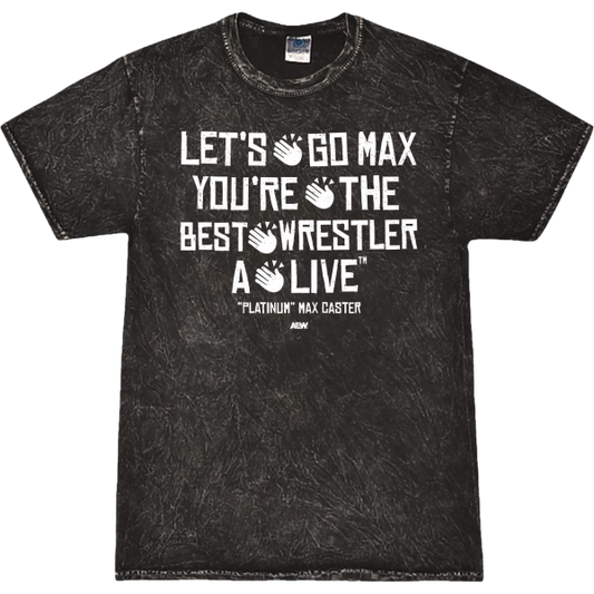 Max Caster Let's Go Max Mineral Wash T-Shirt T-Shirt PW Catalog