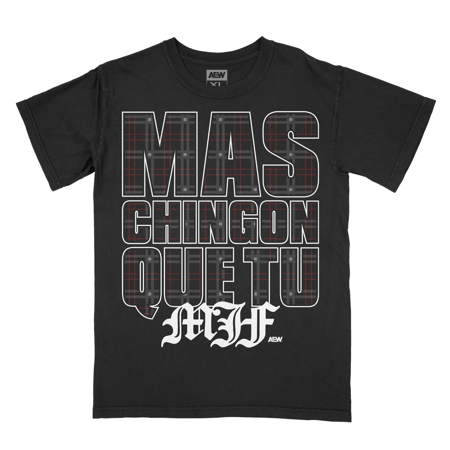 MJF Mas Chingon Que Tu T-Shirt T-Shirt PW Catalog