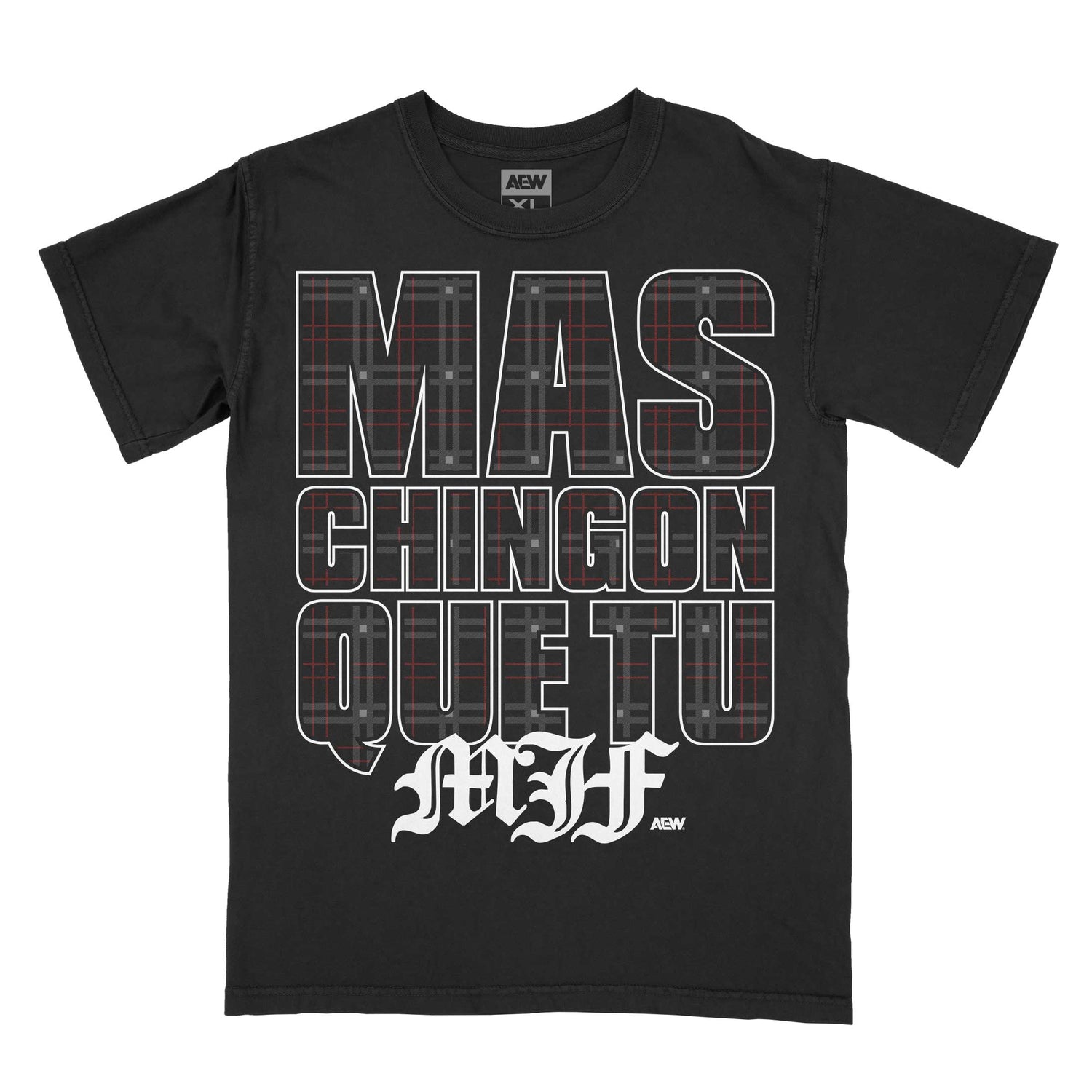 MJF Mas Chingon Que Tu T-Shirt T-Shirt PW Catalog