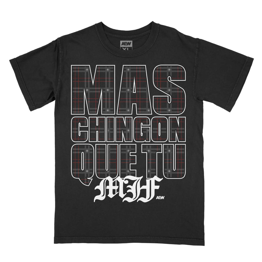 MJF Mas Chingon Que Tu T-Shirt T-Shirt PW Catalog