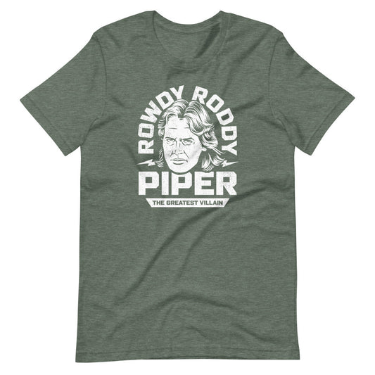 [Color:Heather Forest] Rowdy Roddy Piper "Greatest Villain" T-Shirt