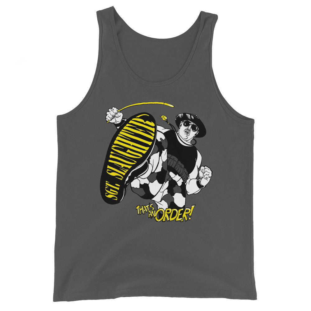 [Color:Asphalt] Sgt. Slaughter "That's An Order" Tank Top