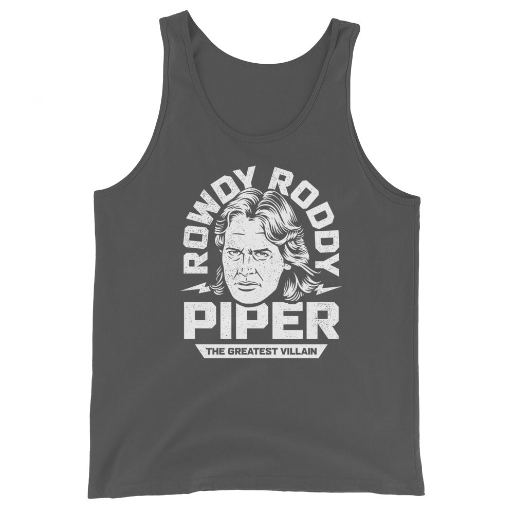 [Color:Asphalt] Rowdy Roddy Piper "The Greatest Villain" Tank Top